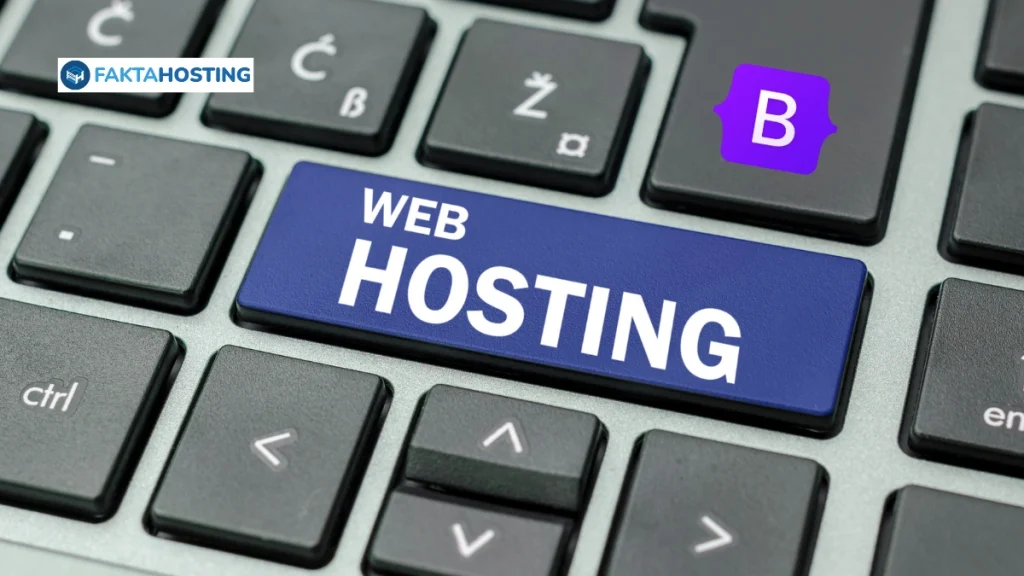 Hosting Terbaik untuk Launching Website Bootstrap