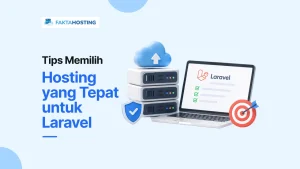 Shared, VPS, Cloud, atau Dedicated? Ini Pilihan Laravel!